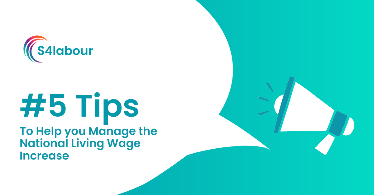 5 Tips to Help you Manage the National Living Wage Increase